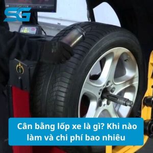 Cân bằng lốp